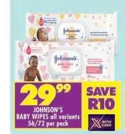 Shoprite JOHNSON'S Baby Wipes (All variants) offer