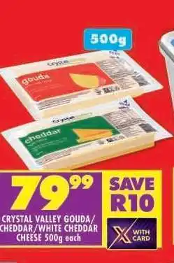 Shoprite CRYSTAL VALLEY GOUDA / CHEDDAR / WHITE CHEDDAR CHEESE 500g offer