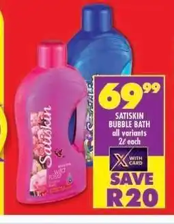 Shoprite Satiskin Bubble Bath offer