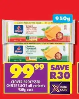 Shoprite Clover Processed Cheese Slices all variants 950g each offer