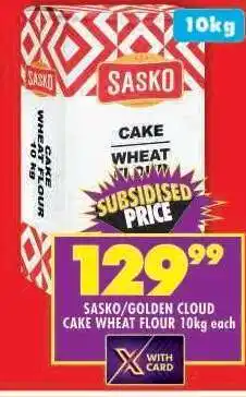Shoprite SASKO/GOLDEN CLOUD CAKE WHEAT FLOUR 10kg offer