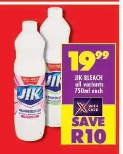 Shoprite JIK BLEACH all variants 750ml each offer