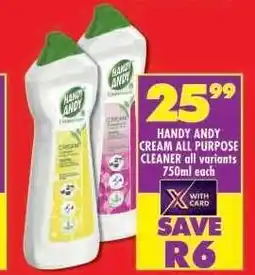 Shoprite HANDY ANDY CREAM ALL PURPOSE CLEANER all variants 750ml each offer
