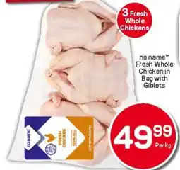 Pick n Pay Hypermarket no name Fresh Whole Chicken in Bag with Giblets offer