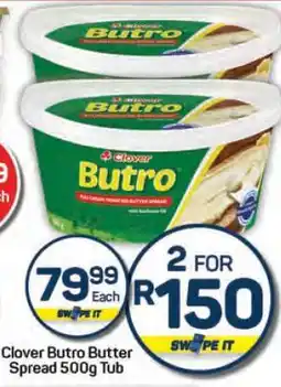 Pick n Pay Hypermarket Clover Butro Butter Spread 500g Tub offer