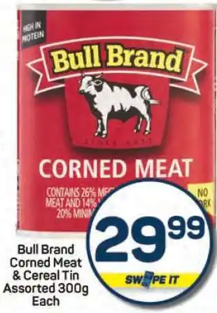 Pick n Pay Hypermarket Bull Brand Corned Meat & Cereal Tin offer
