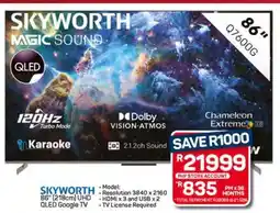 Pick n Pay Hypermarket SKYWORTH 86 (218cm) UHD QLED Google TV offer