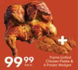 President Hyper Flame Grilled Chicken Flattie & 6 Potato Wedges offer