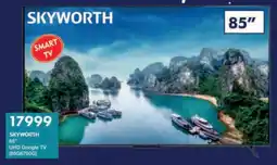 President Hyper SKYWORTH 85" UHD Google TV offer