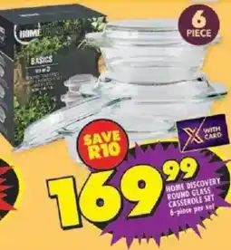 Shoprite Home discovery round glass casserole set offer