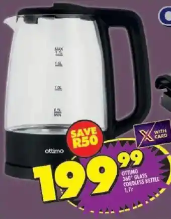 Shoprite Ottimo 360 glass cordless kettle offer