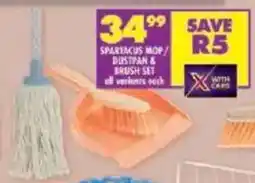 Shoprite Spartacus mop/ dustpan & brush set offer