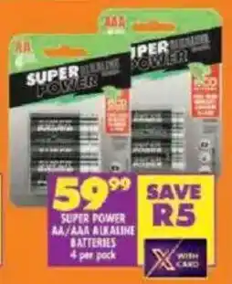 Shoprite Super power aa/aaa aikaline batteries offer