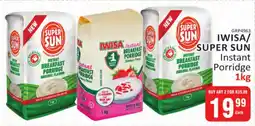 KitKat Cash and Carry IWISA/ SUPER SUN Instant Porridge offer