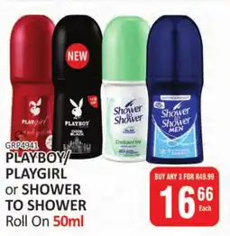 KitKat Cash and Carry PLAYBOY/ PLAYGIRL or SHOWER TO SHOWER Roll On offer
