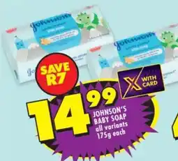 Shoprite Johnson's baby soap all variants offer