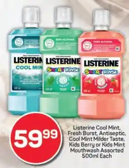 Pick n Pay Listerine Cool Mint, Fresh Burst, Antiseptic, Cool Mint Milder Taste, Kids Berry or Kids Mint Mouthwash Assorted offer