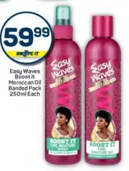 Pick n Pay Easy Waves Boost it Moroccan Oil Banded Pack offer