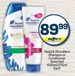 Pick n Pay Head & Shoulders Shampoo or Conditioner offer