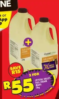 Shoprite CRYSTAL VALLEY FULL CREAM MAAS 2kg offer
