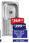 Sink Drop In 90mm Waste 45680-915 x 460