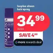 PEP Isoplus Sheen Hair Spray-240ml offer