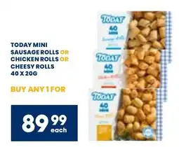 Econo Foods TODAY MINI SAUSAGE ROLLS OR CHICKEN ROLLS OR CHEESY ROLLS offer