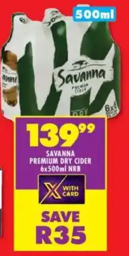 Shoprite Liquor Savanna premium dry cider nrb offer