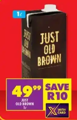 Shoprite Liquor Just old brown offer