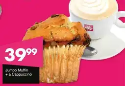 Save Jumbo Muffin + a Cappuccino offer