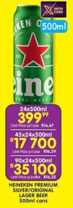 Shoprite Liquor Heineken premium silver/ original lager beer cans offer