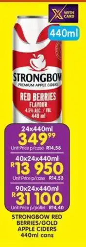 Shoprite Liquor Strongbow red berries/gold apple ciders cans offer
