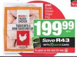 Spar SPAR Frozen Chicken Thighs offer