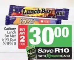 Spar Cadbury Lunch Bar Max or PS Duo offer