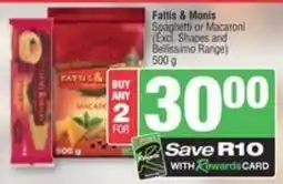 Spar Fattis & Monis Spaghetti or Macaroni (Excl Shapes and Bellissimo Range) offer