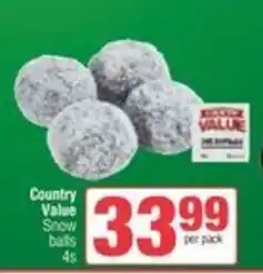 Country Value Snow Balls