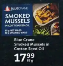 Oxford Freshmarket Blue Crane Smoked Mussels in Cotton Seed Oil offer
