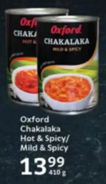 Oxford Freshmarket Oxford Chakalaka Hot & Spicy/ Mild & Spicy offer