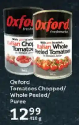 Oxford Freshmarket Oxford Tomatoes Chopped/ Whole Peeled/ Puree offer