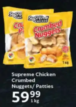 Supreme Chicken Crumbed Nuggets/Patties