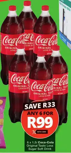 Checkers Coca-Cola Original Taste Less Sugar Soft Drink offer