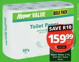 Checkers Hyper Value 2-Ply Soft Mini Toilet Rolls offer