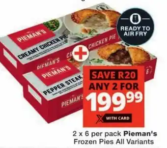 Checkers Pieman's Frozen Pies All Variants offer