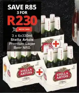 Checkers Stella Artois Premium Lager Beer NRB offer