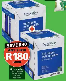 Checkers Hyper Crystal Valley Long Life Milk All Variants offer
