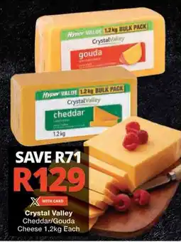 Checkers Hyper Crystal Valley Cheddar/Gouda Cheese offer