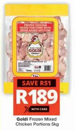 Checkers Hyper Goldi Frozen Mixed Chicken Portions offer