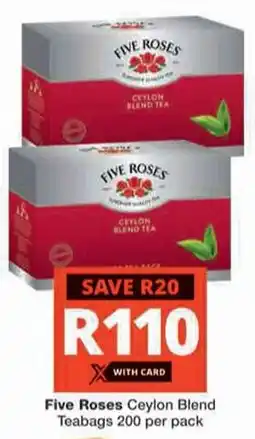 Checkers Hyper Five Roses Ceylon Blend Teabags offer
