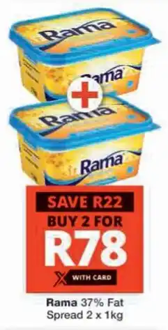 Checkers Hyper Rama 37% Fat Spread offer