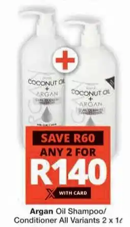 Checkers Hyper Argan Oil Shampoo/ Conditioner All Variants offer